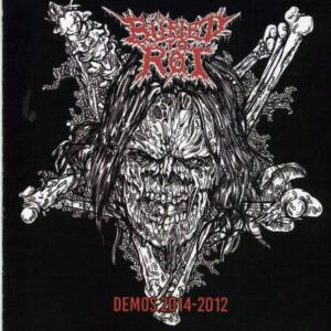 BURIED TO ROT – Demos 2014/2012 – CD