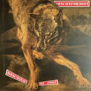 NONCONFORMIST – Discography 1993 -2002 – 2LP