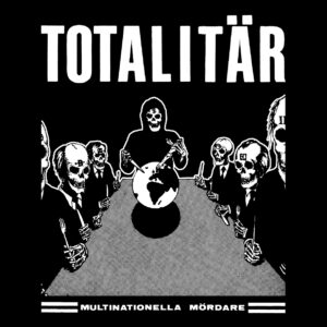 TOTALITÄR – Multinationella Mördare – nátělník